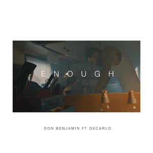 Enough (Explicit)
