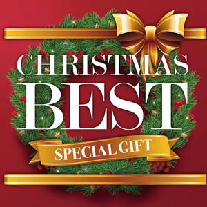 CHRISTMAS BEST  -SPECIAL GIFT-