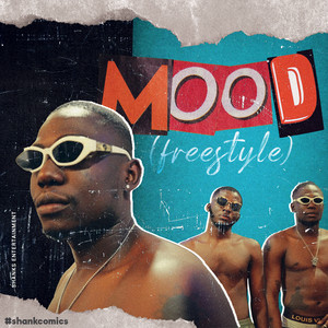 Mood Freestyle (Explicit)