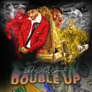 Double Up (feat. SoGqSmooth) (Explicit)