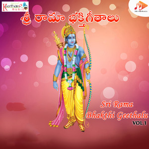 Sri Rama Bhakthi Geethalu Vol. 1