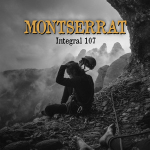 Montserrat - Integral 107