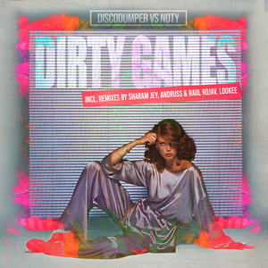 Dirty Games (Andruss & Raul Rojav Remix)