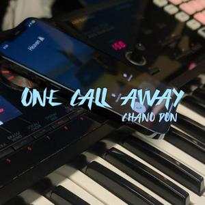 One Call Away (feat. Manny Frezko)