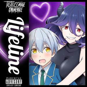 TastelessMage - Lifeline (feat. Kingmenace) (Explicit)