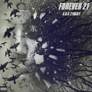 Forever 21 (Explicit)