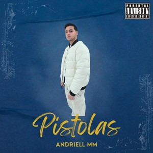 Pistolas (Explicit)