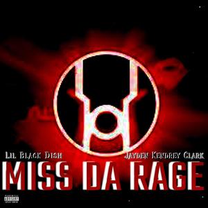 MISS DA RAGE (Explicit)