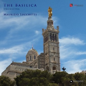 The Basilica (Orchestra Version)