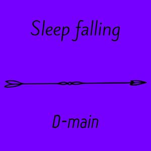 Sleep Falling (Explicit)