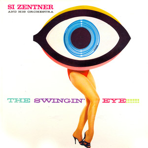 The Swingin' Eye (Remastered)