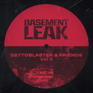 Gettoblaster & Friends Vol 2