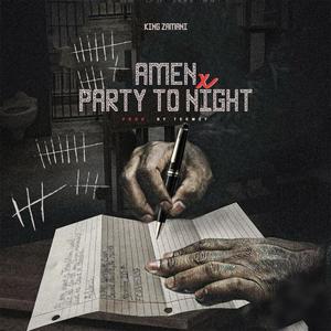 Amen & party tonight (Party tonight )