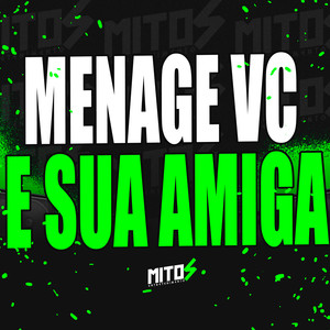 Menage Vc e Sua Amiga (Explicit)