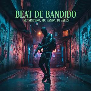Beat De Bandido (Explicit)
