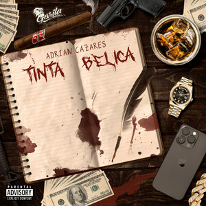 Tinta Belica (Explicit)