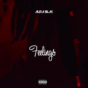 Feelings (Explicit)