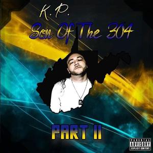 Son of the 304, Pt. 2 (Explicit)