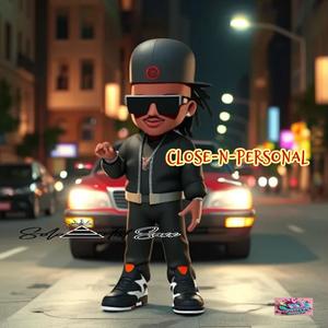 Close N Personal (Explicit)