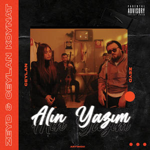 Zeyd - Alın Yazım