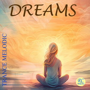 Dreams ( Trance Melodic )