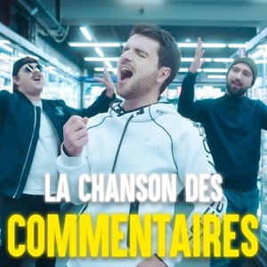 La chanson des commentaires