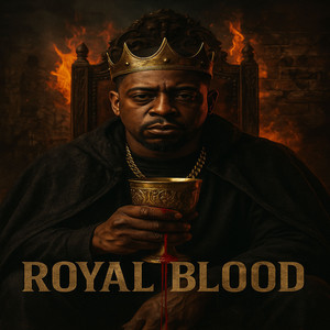 Royal Blood (Explicit)