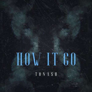 How It Go (Explicit)