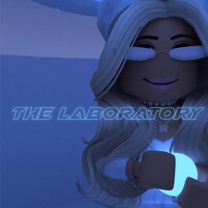 The Laboratory (Explicit)