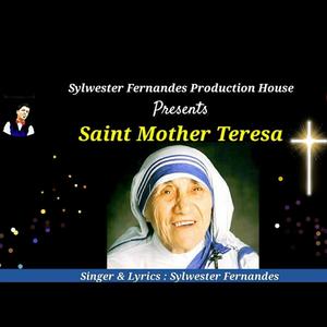 SAINT MOTHER TERESA