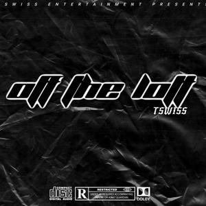 Off The Lott (Explicit)