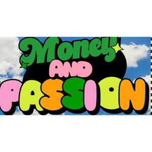 Money&passion (Explicit)