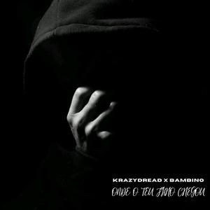 Onde O Teu Filho Chegou (feat. Bambino) (Explicit)