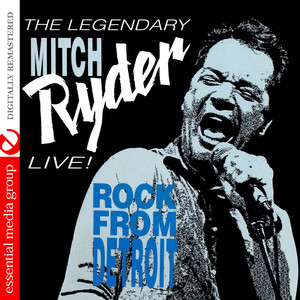 Live! Rock From Detroit (Digitally Remastered)