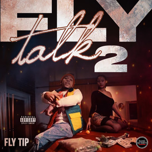 Fly Talk 2 (Explicit)