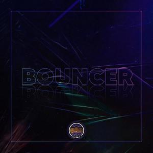 Bouncer(feat. Muski, King Bulu & Emsho)