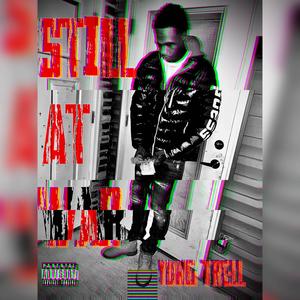 Still At War (Explicit)