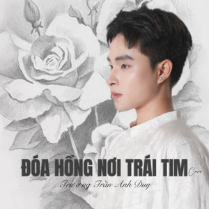 Đoá Hồng Nơi Trái Tim (COVER版)