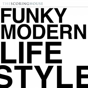 Funky Modern Lifestyle