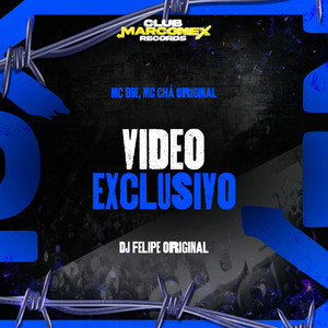 Video Exclusivo (Explicit)