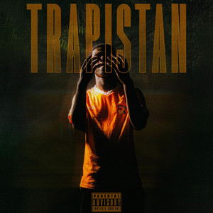 Trapistan (Explicit)