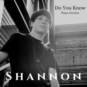 Do You Know (Piano Version)