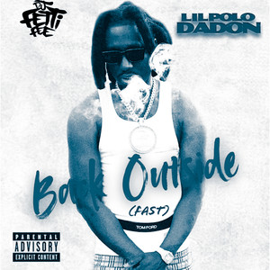 Back Outside (Fast) (Explicit)