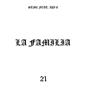 La Familia (Explicit)