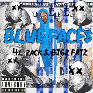 Blue Fac€$ (Explicit)