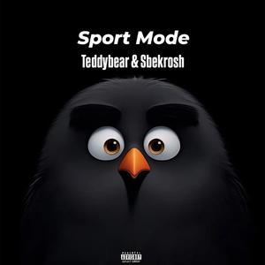 Sport Mode (Explicit)