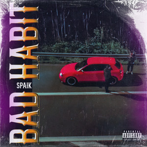 Bad Habit (Explicit)