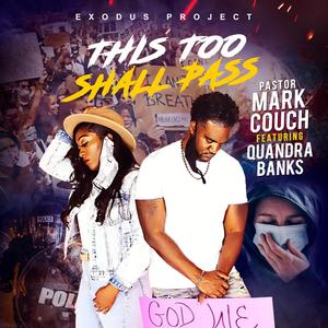 This Too Shall Pass(feat. Quandra Banks)