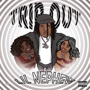 Trip Out (Explicit)