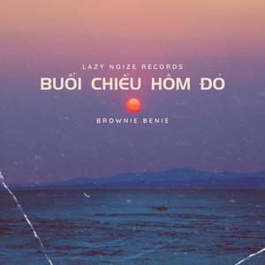 BUỔI CHIỀU HÔM ĐÓ